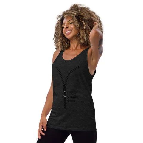 Unzipped" Graphic Tank Top - "Finger Banging Good