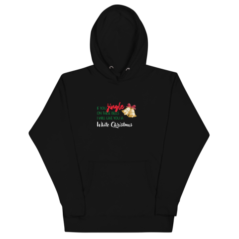 Jingle these Bells Hoodie