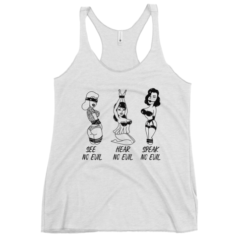 Vintage-Inspired DTG Printed Pinup Cartoon Racerback Tank that capture the essence of the iconic "See no Evil, Hear no Evil, Speak No Evil" proverb.
