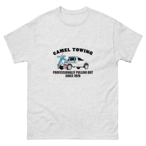 Men's classic tee - Camel Towing, Professionally Pulling Out Since 1979